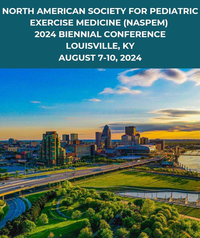 2024 NASPEM Biennial Meeting North American Society for Pediatric